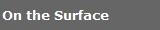 On the Surface